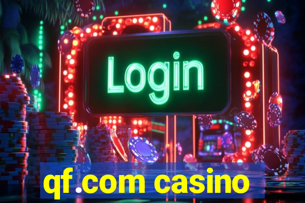 qf.com casino